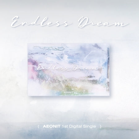 AEONIT - (Endless Dream) 1st Single Album