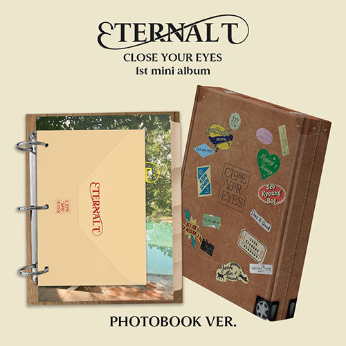 CLOSE YOUR EYES THE 1ST MINI ALBUM (ETERNALT) PHOTOBOOK VER.