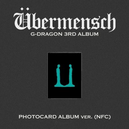 G-DRAGON - [ÜBERMENSCH] 3rd Album Photocard Album Version (NFC)