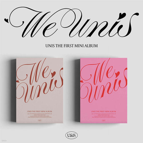 UNIS THE FIRST MINI ALBUM (WE UNIS)